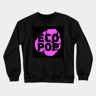 ecopop pattern in floral design logo Crewneck Sweatshirt